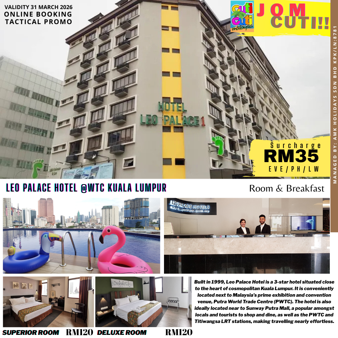 Leo Palace Hotel @WTC Kuala Lumpur